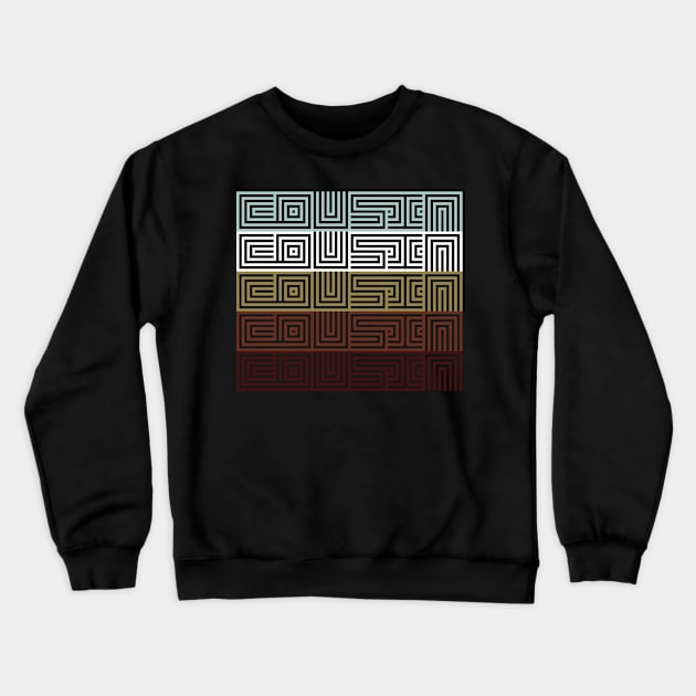 Cousin Crewneck Sweatshirt by thinkBig